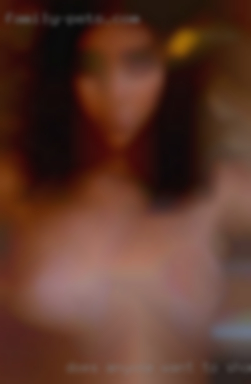 Does anyone want to show fuck me their ways.